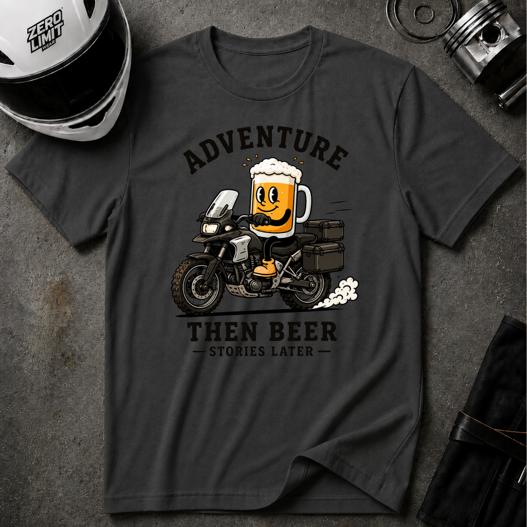 ADVENTURE THEN BEER T-SHIRT