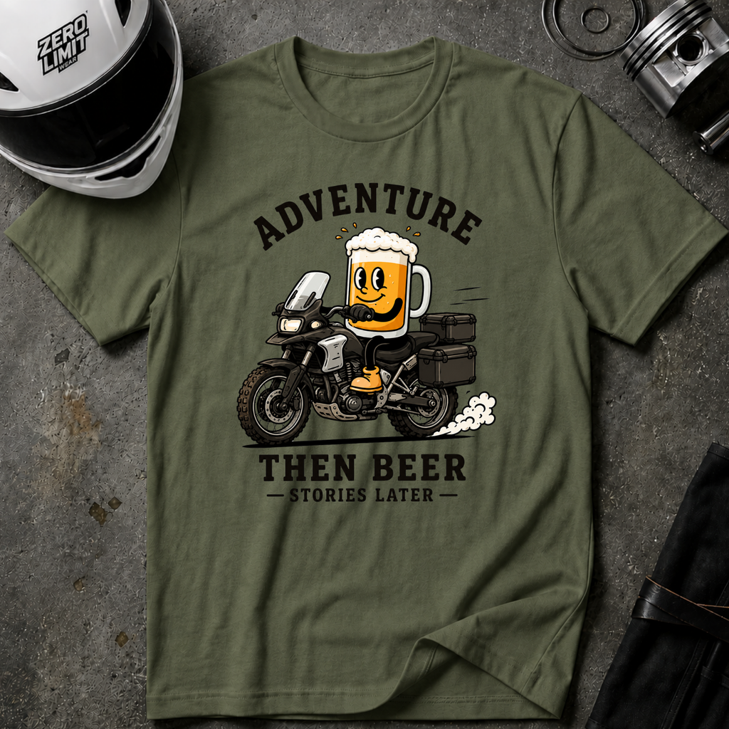 ADVENTURE THEN BEER T-SHIRT