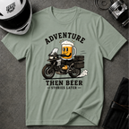 ADVENTURE THEN BEER T-SHIRT