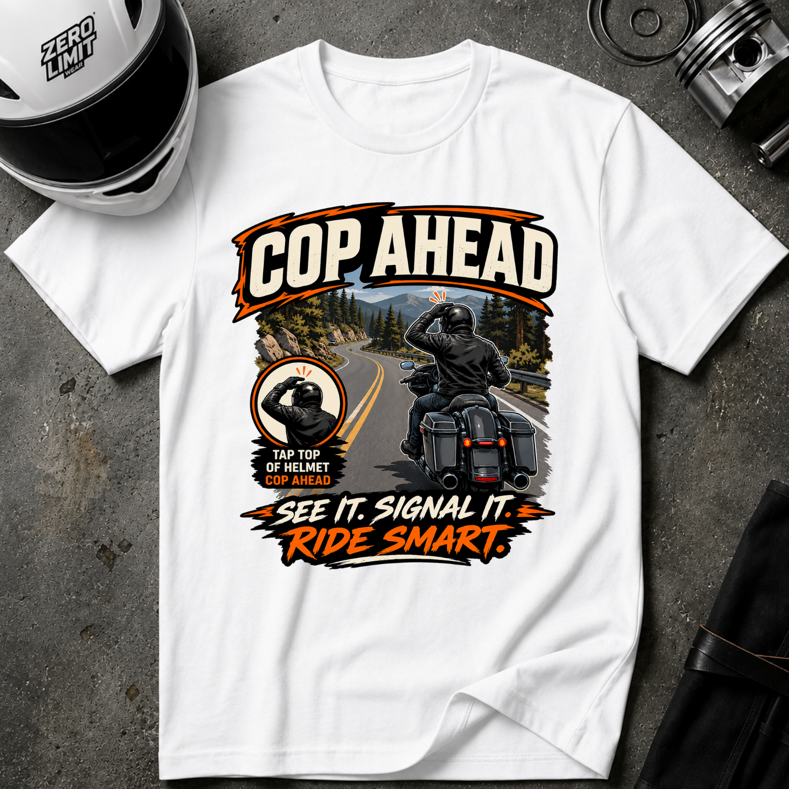 COP AHEAD SIGNAL T-SHIRT