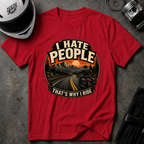 THAT'S WHY I RIDE T-SHIRT