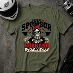 HUSBAND CUT ME OFF T-SHIRT