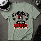 HUSBAND CUT ME OFF T-SHIRT