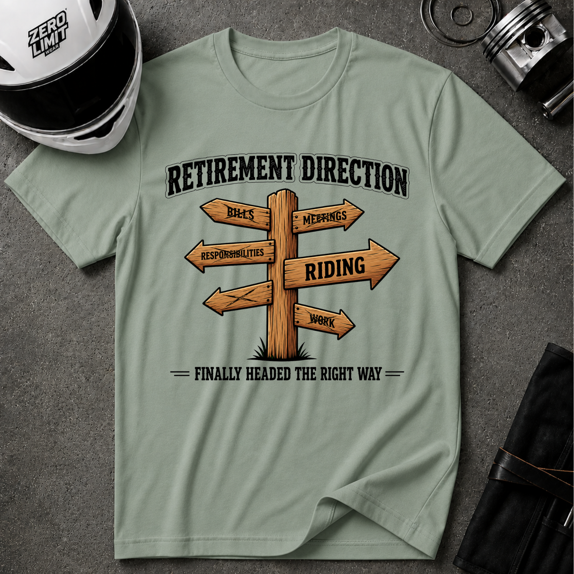 RETIREMENT DIRECTION T-SHIRT
