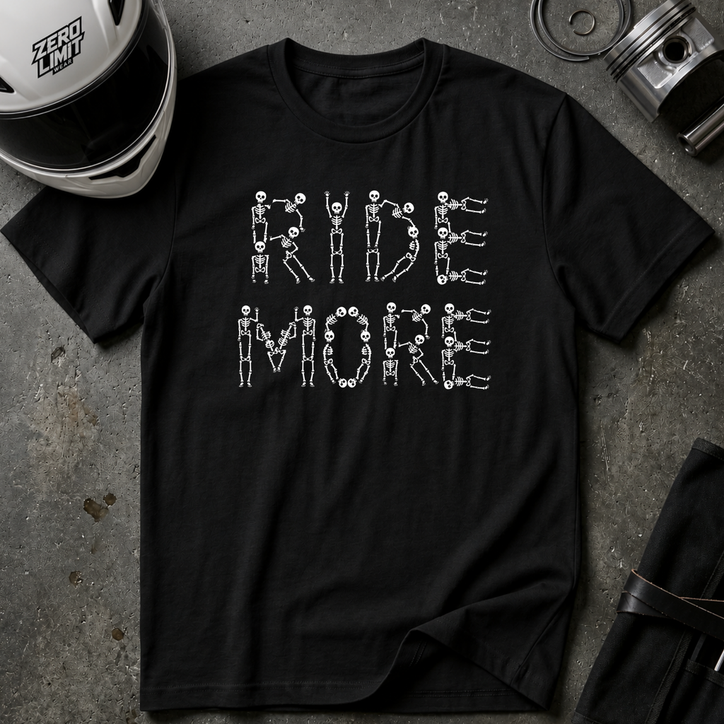 RIDE MORE T-SHIRT