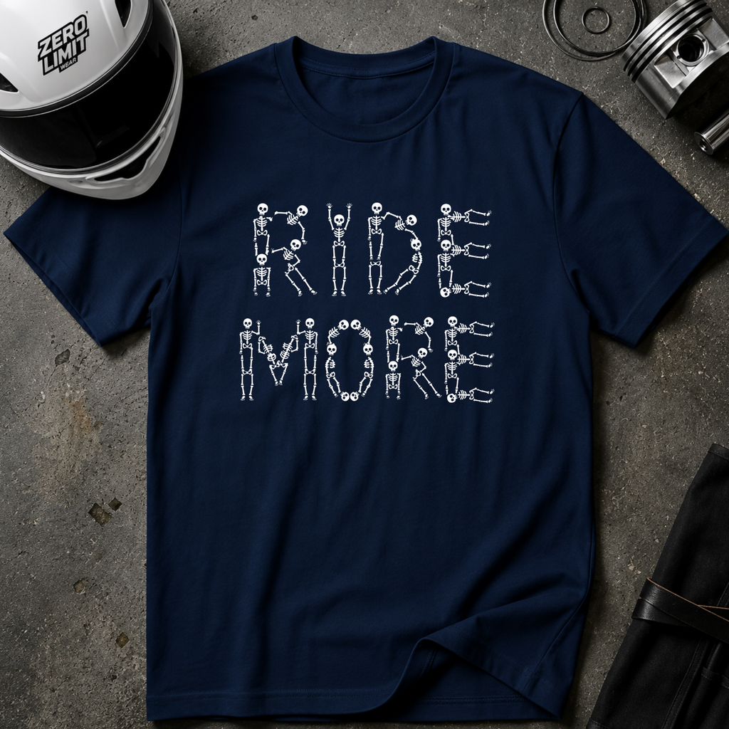 RIDE MORE T-SHIRT