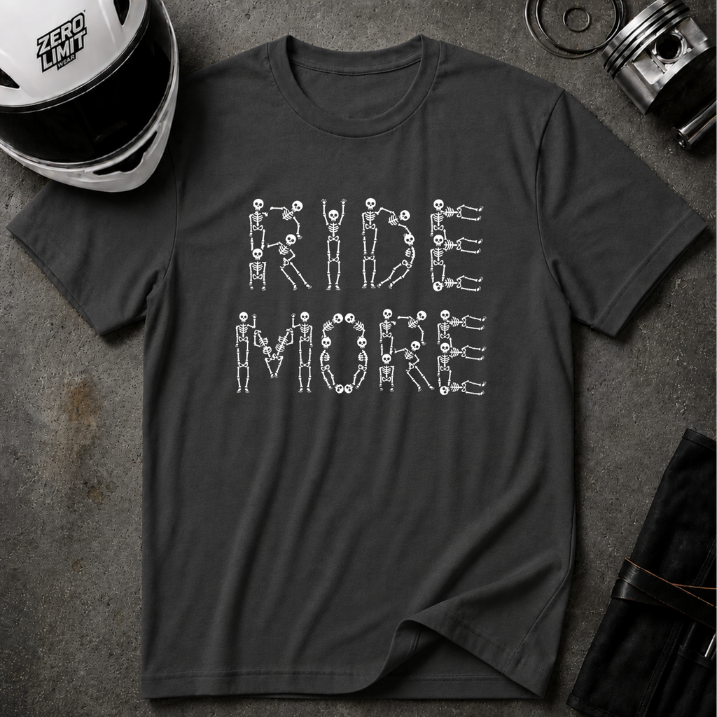 RIDE MORE T-SHIRT