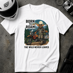 BORN TO ROAM T-SHIRT