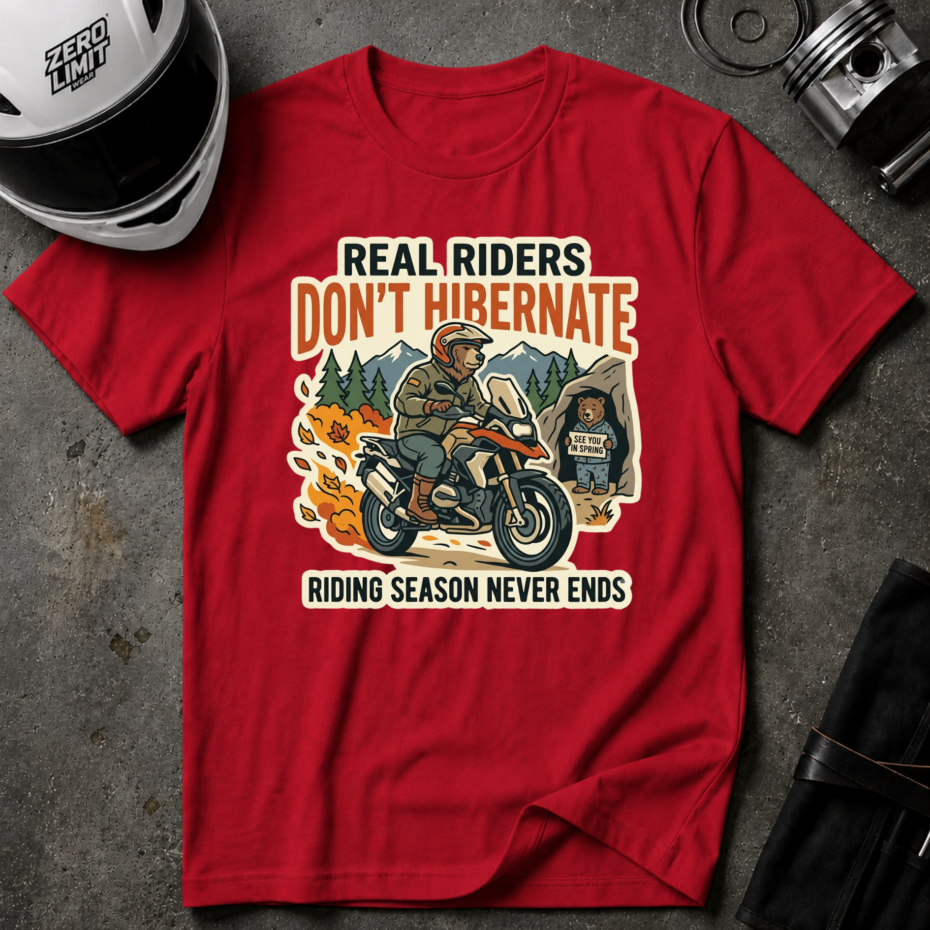 RIDERS DON'T HIBERNATE T-SHIRT