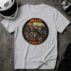 MUD ADDICT T-SHIRT