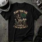 PLANT YOUR FLAG T-SHIRT