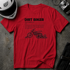 DIRT BIKER T-SHIRT
