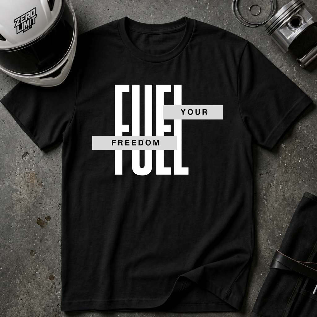 FUEL YOUR FREEDOM T-SHIRT