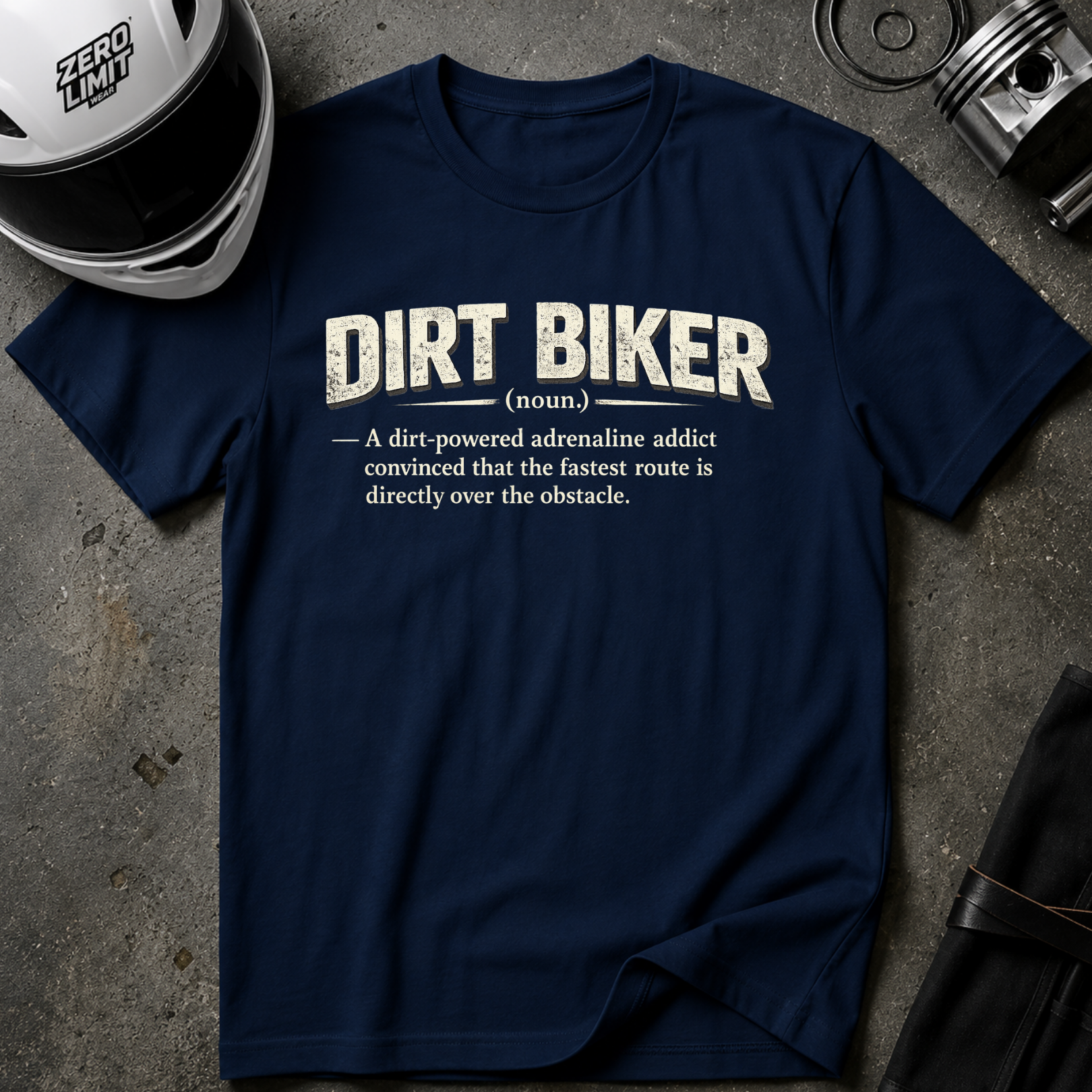 TO BE A DIRT BIKER T-SHIRT