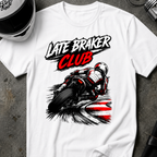 LATE BRAKER CLUB T-SHIRT
