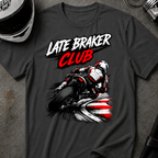 LATE BRAKER CLUB T-SHIRT