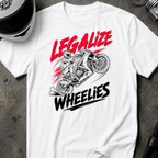 LEGALIZE WHEELIES T-SHIRT
