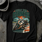 BUILT FOR CORNERS T-SHIRT