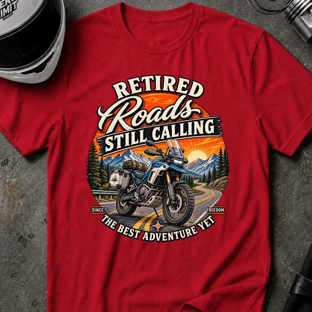 ROAD STILL CALLING T-SHIRT