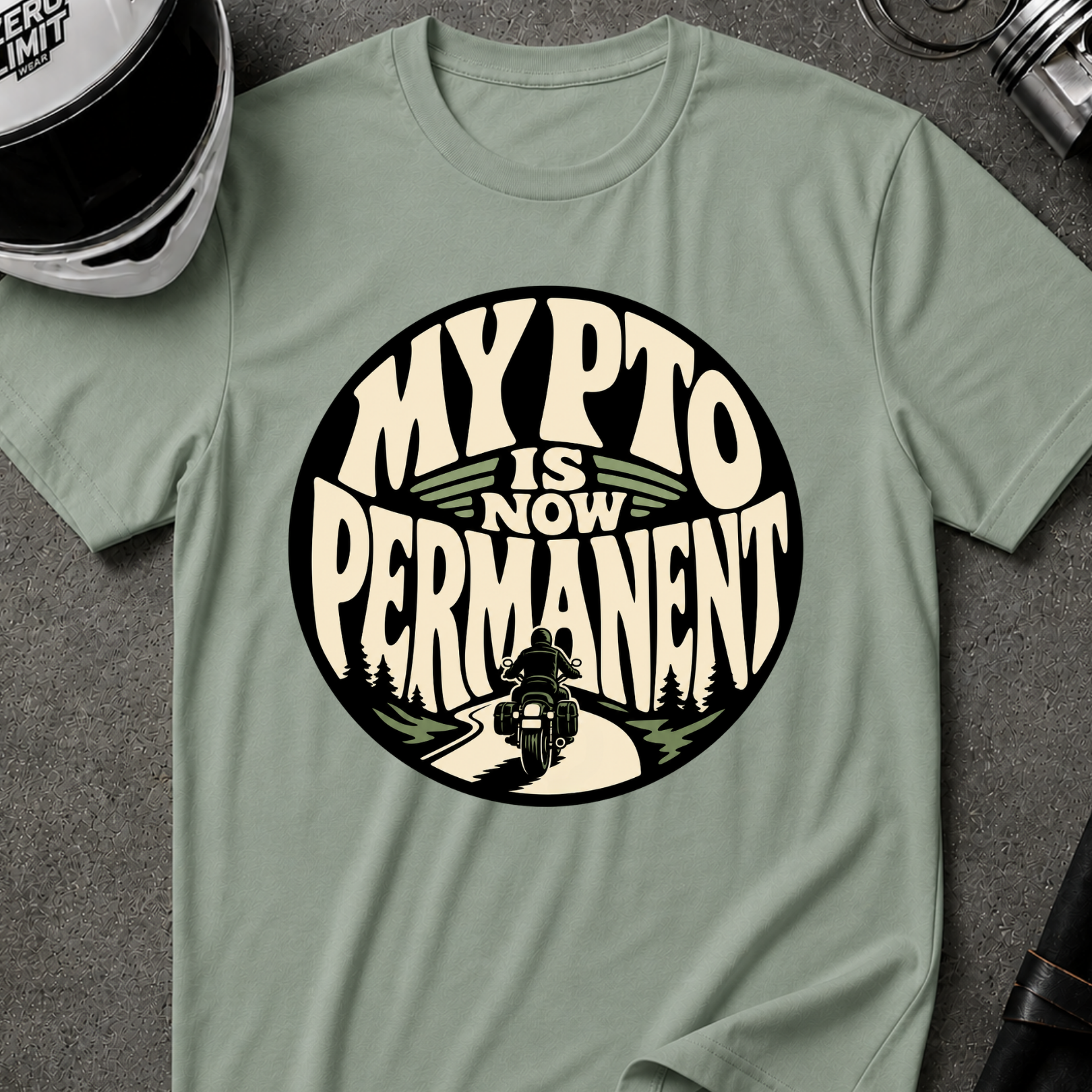 PTO IS PERMANENT T-SHIRT