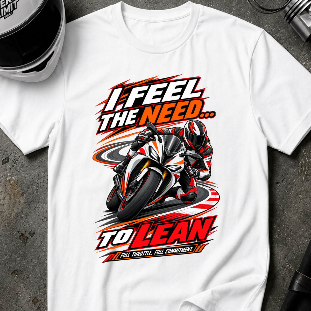 NEED TO LEAN T-SHIRT