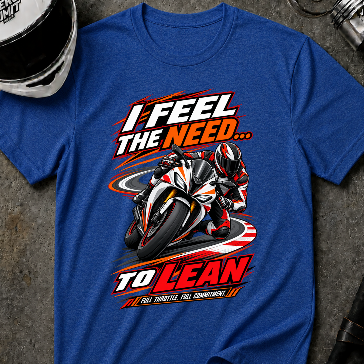 NEED TO LEAN T-SHIRT