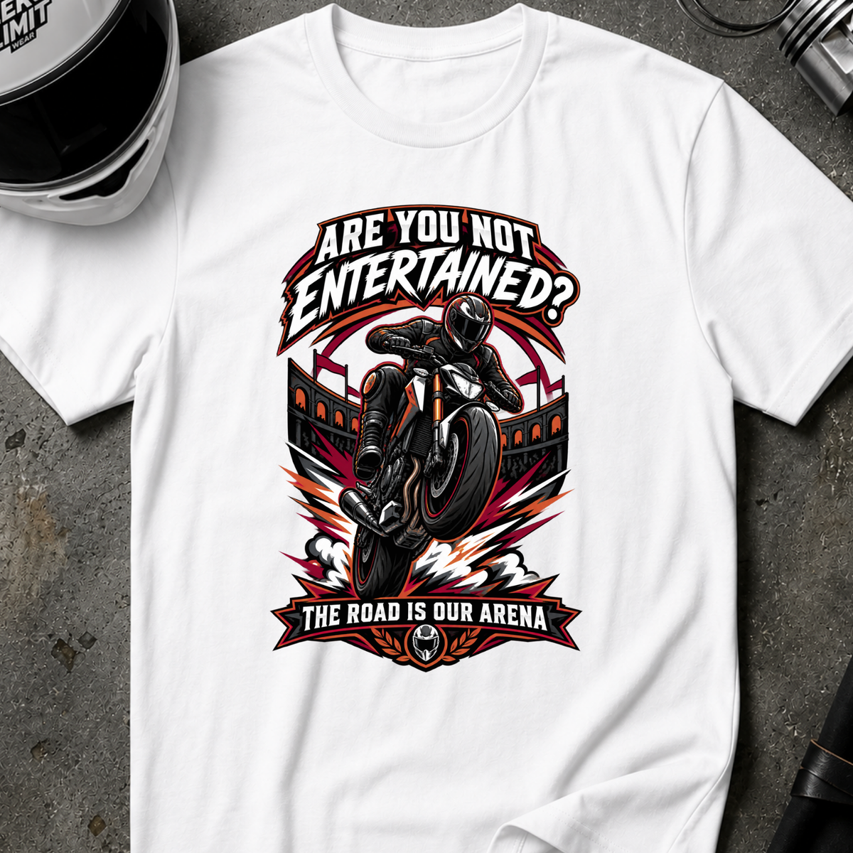 ARE YOU NOT ENTERTAINED T-SHIRT