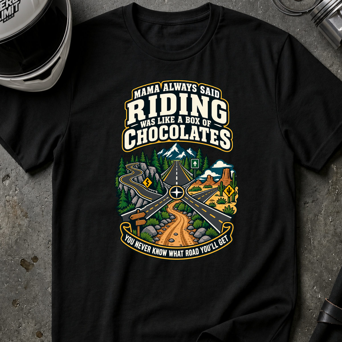 MAMA ALWAYS SAID T-SHIRT