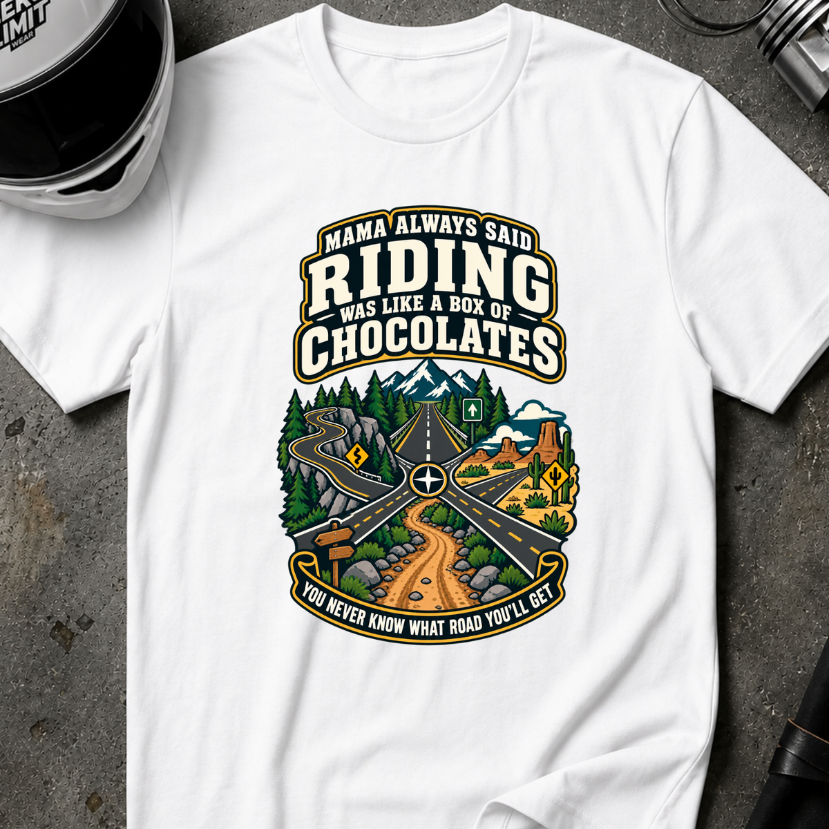 MAMA ALWAYS SAID T-SHIRT