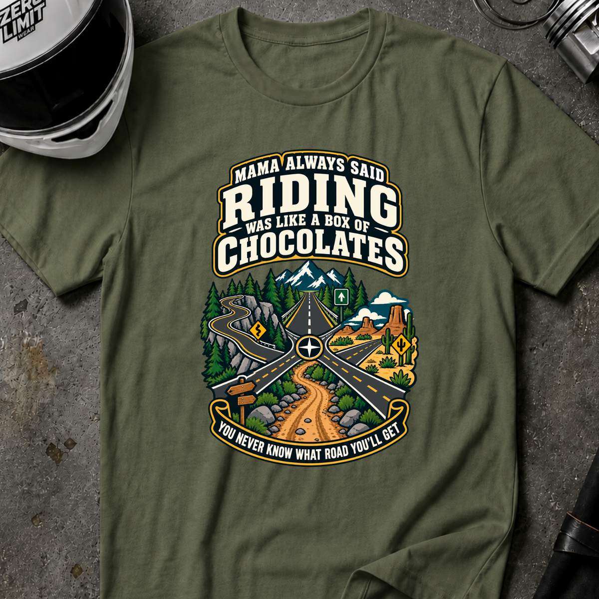 MAMA ALWAYS SAID T-SHIRT