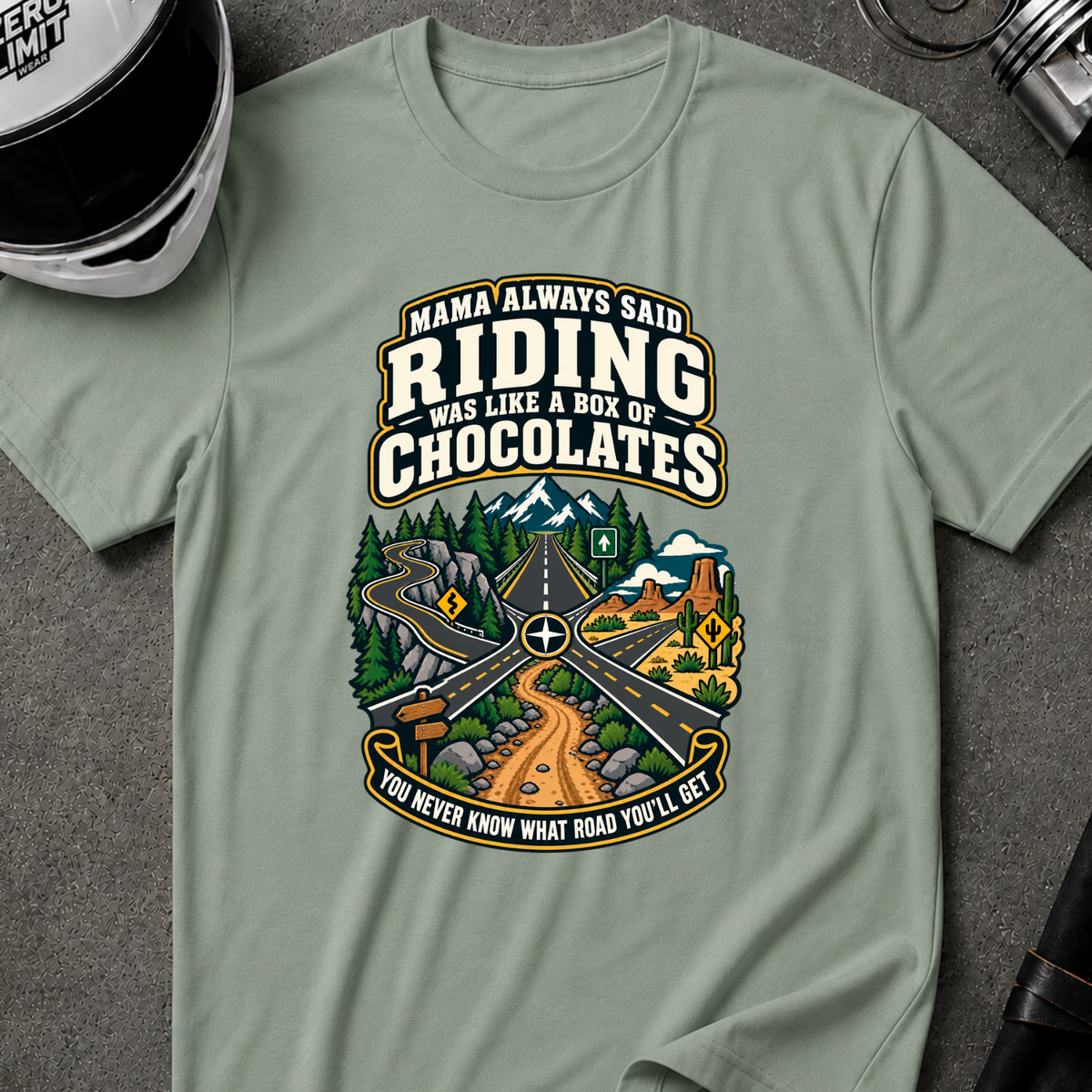 MAMA ALWAYS SAID T-SHIRT