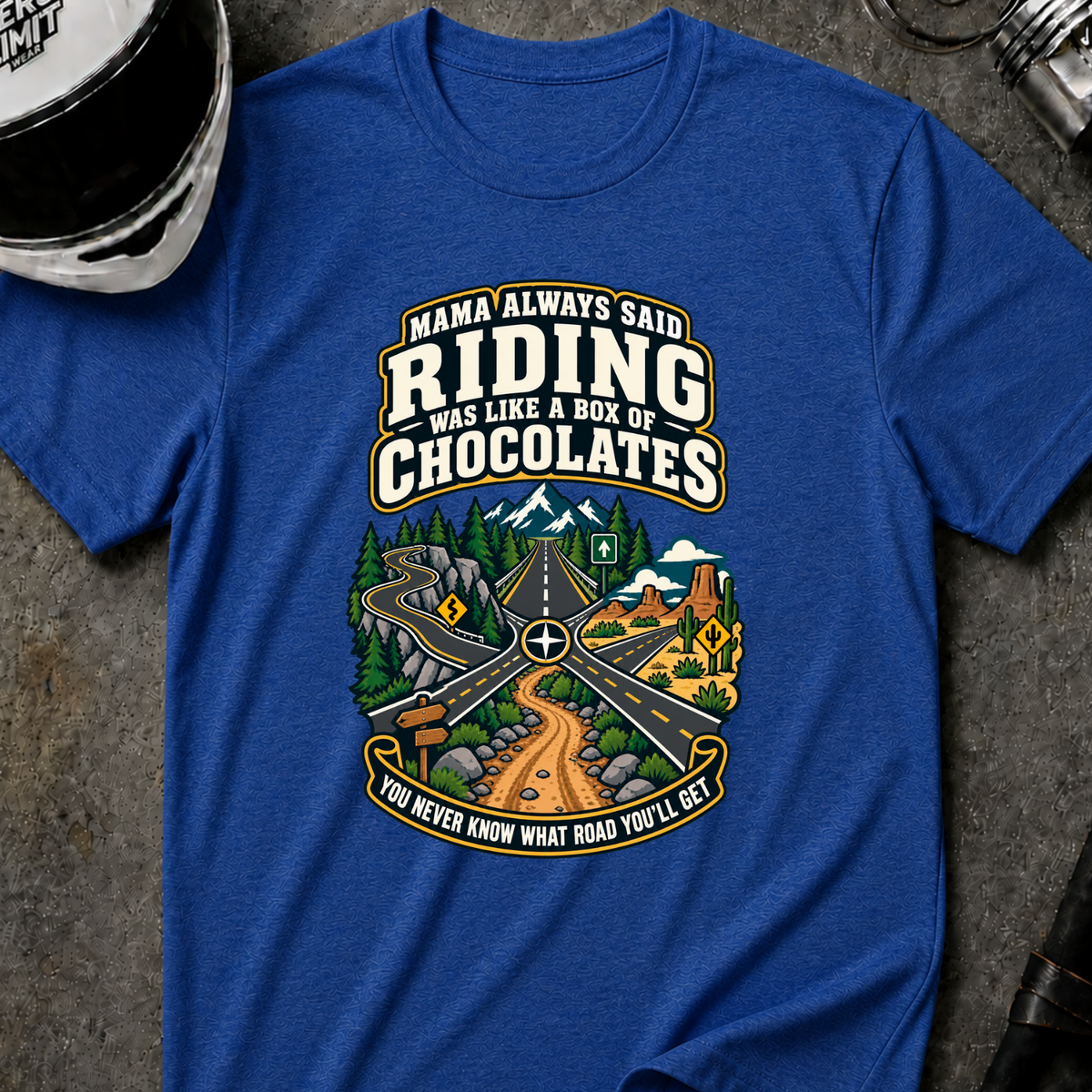 MAMA ALWAYS SAID T-SHIRT