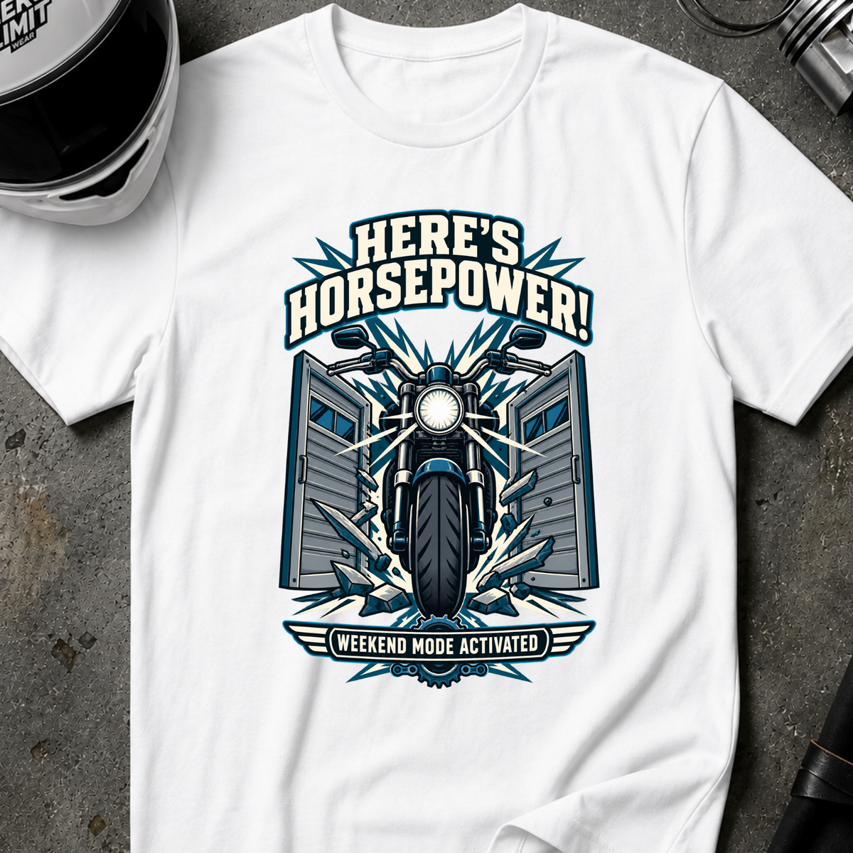 HERE IS HORSEPOWER T-SHIRT