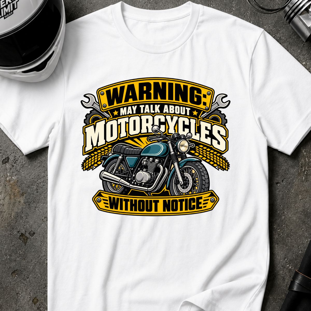 MAY TALK ABOUT MOTORCYCLES T-SHIRT
