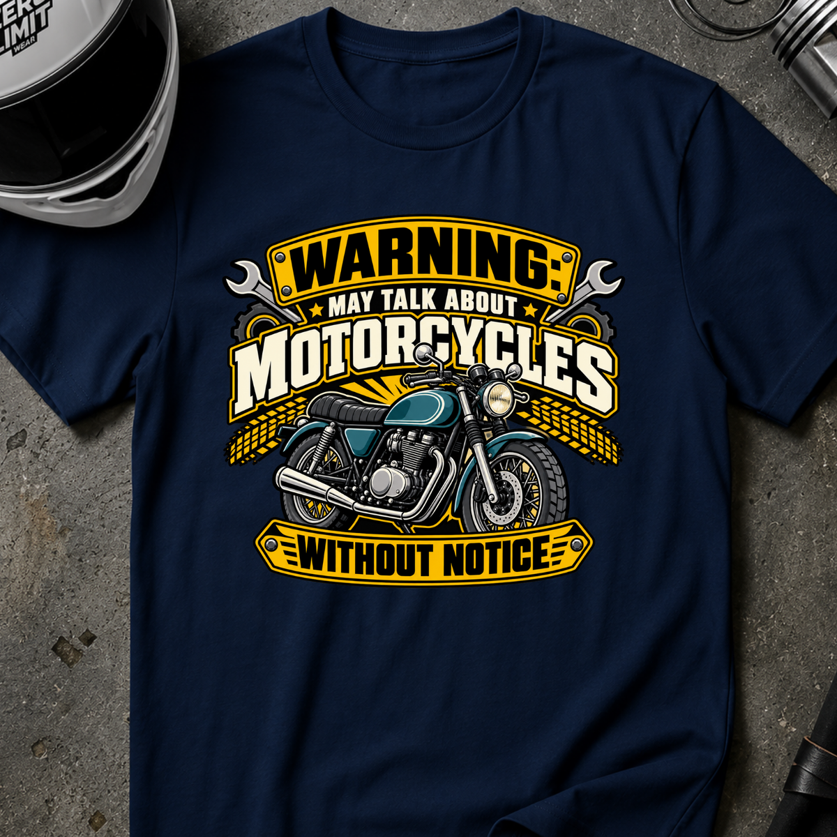 MAY TALK ABOUT MOTORCYCLES T-SHIRT