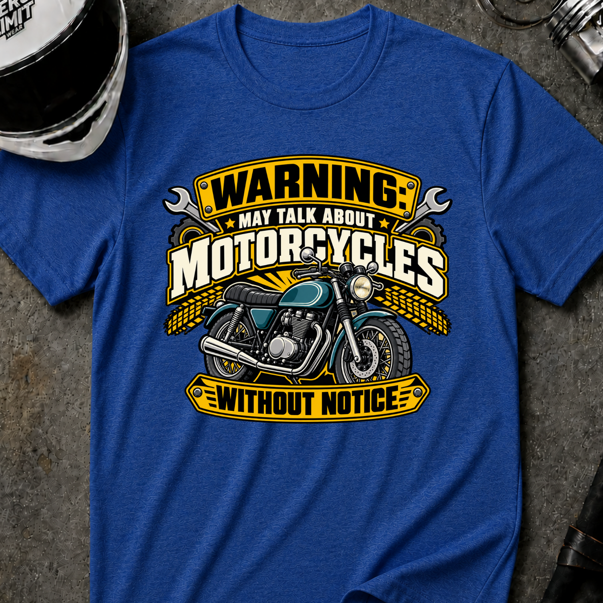 MAY TALK ABOUT MOTORCYCLES T-SHIRT