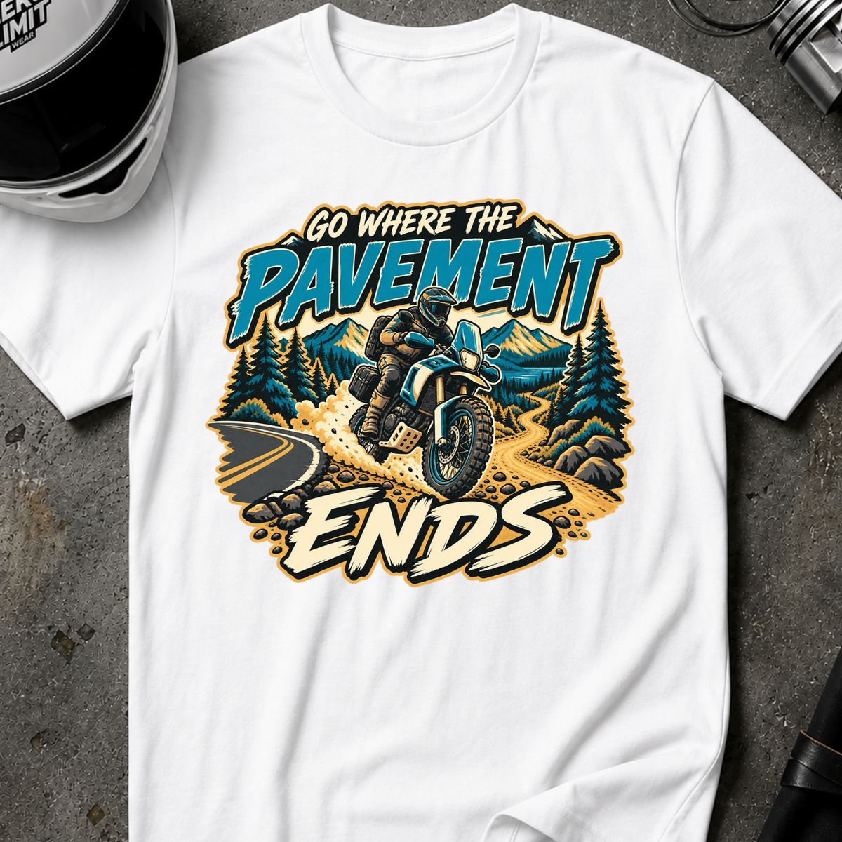 GO WHERE PAVEMENT ENDS T-SHIRT