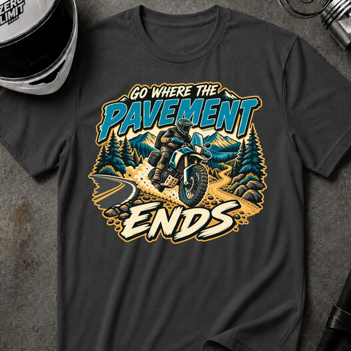 GO WHERE PAVEMENT ENDS T-SHIRT