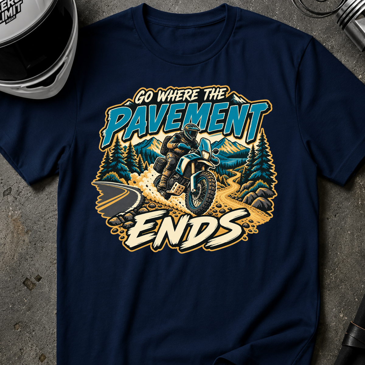 GO WHERE PAVEMENT ENDS T-SHIRT