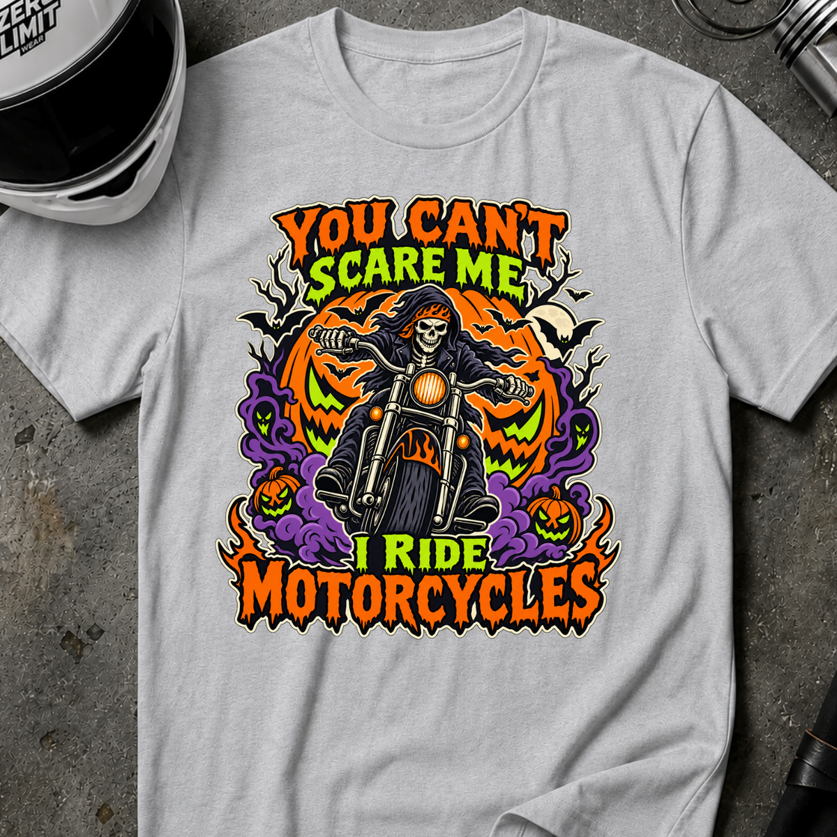 YOU CAN'T SCARE ME T-SHIRT