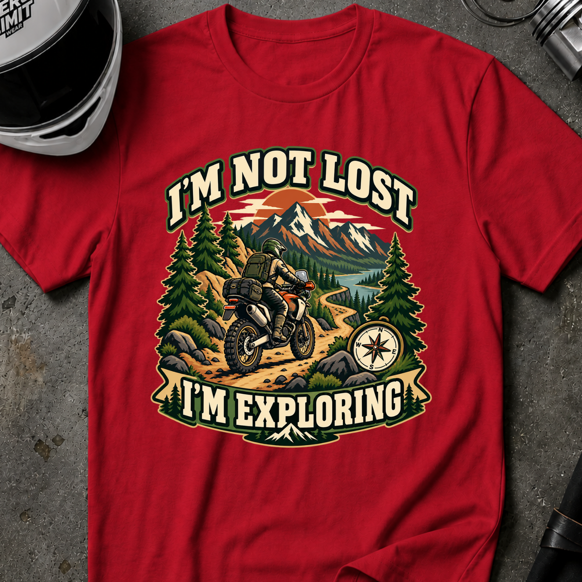 I'M NOT LOST, I'M EXPLORING T-SHIRT