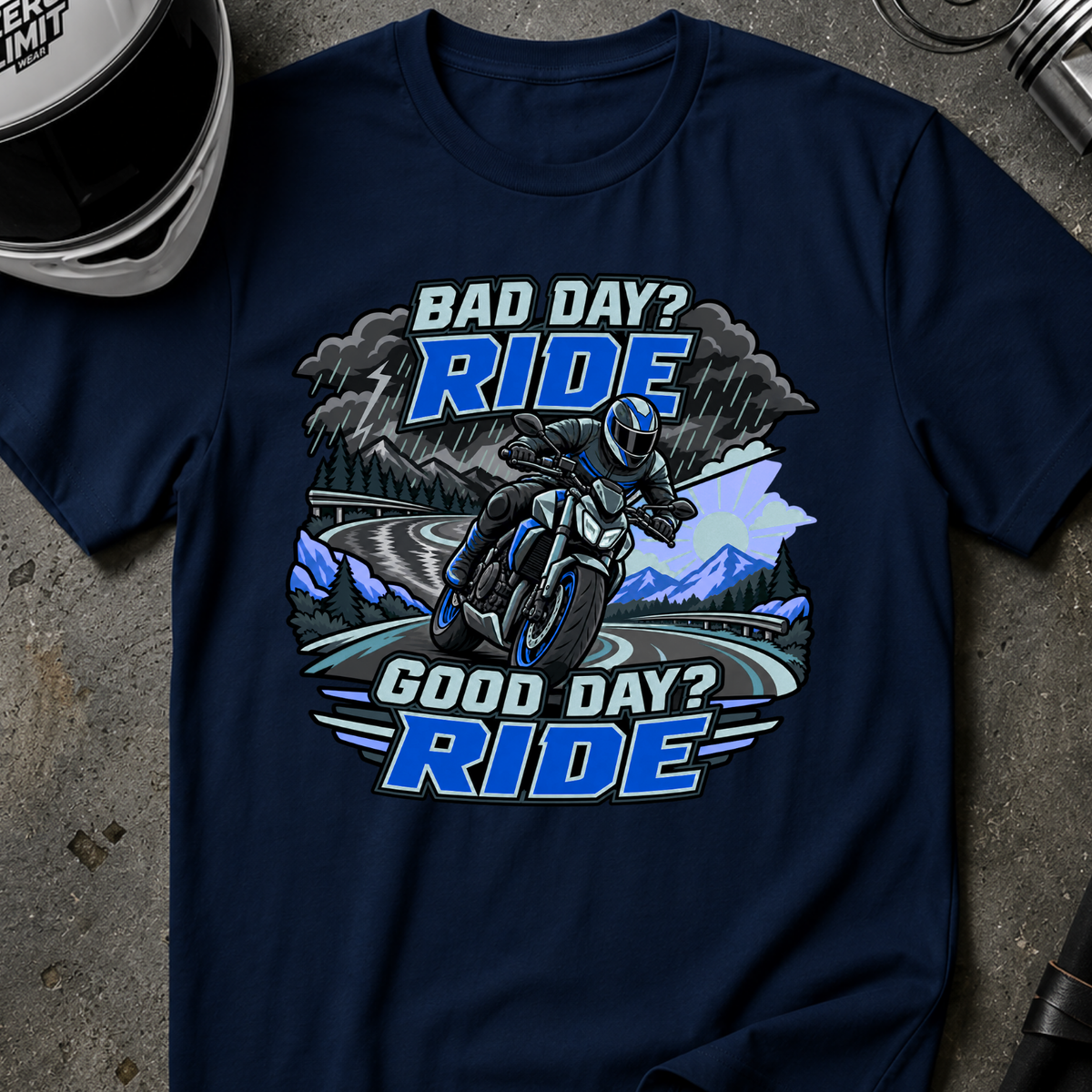 GOOD OR BAD DAY, RIDE T-SHIRT