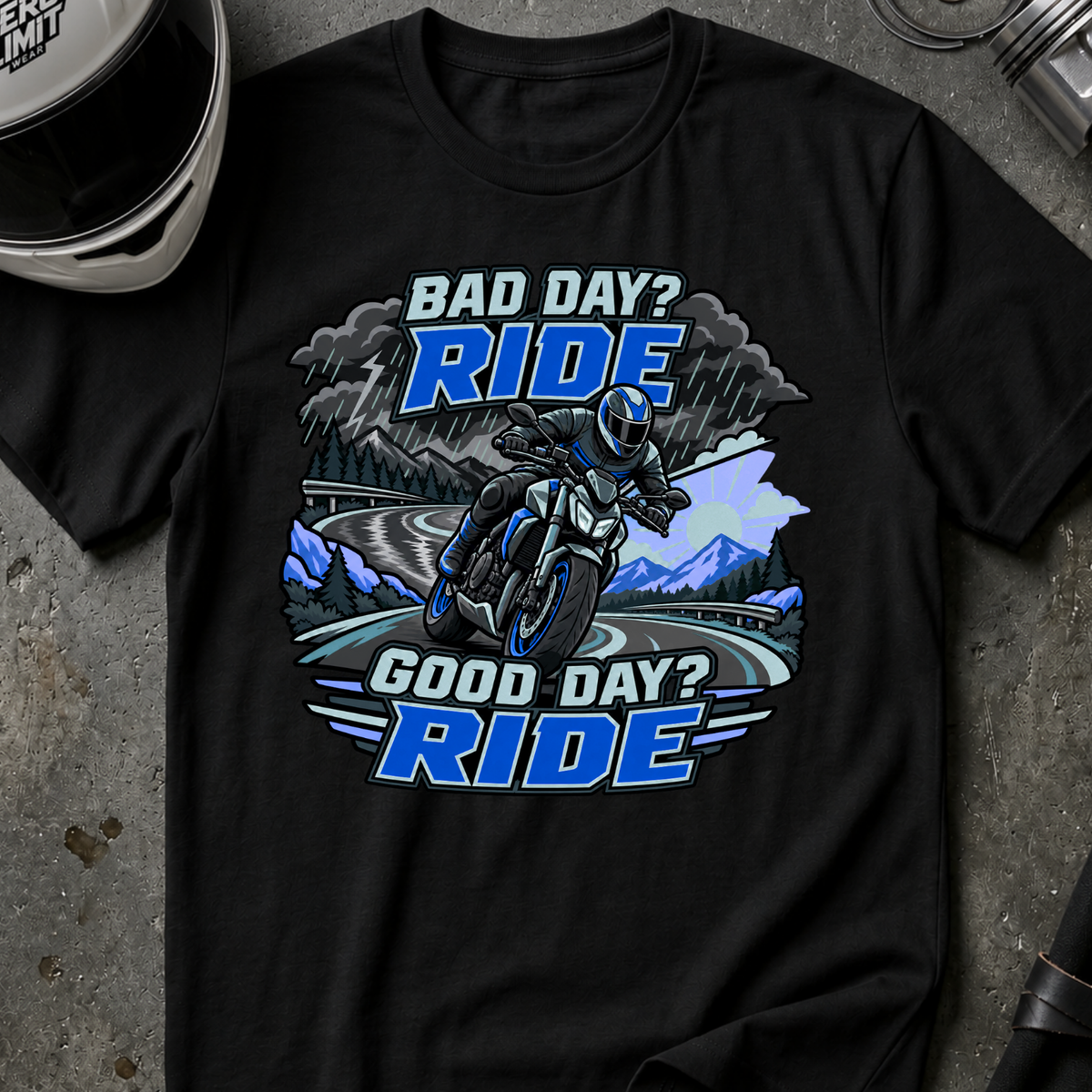 GOOD OR BAD DAY, RIDE T-SHIRT