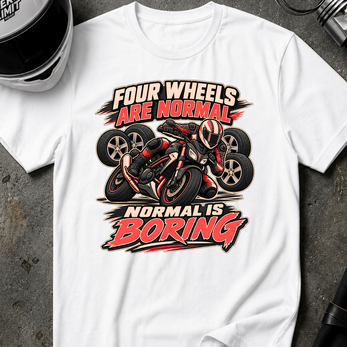 NORMAL IS BORING T-SHIRT