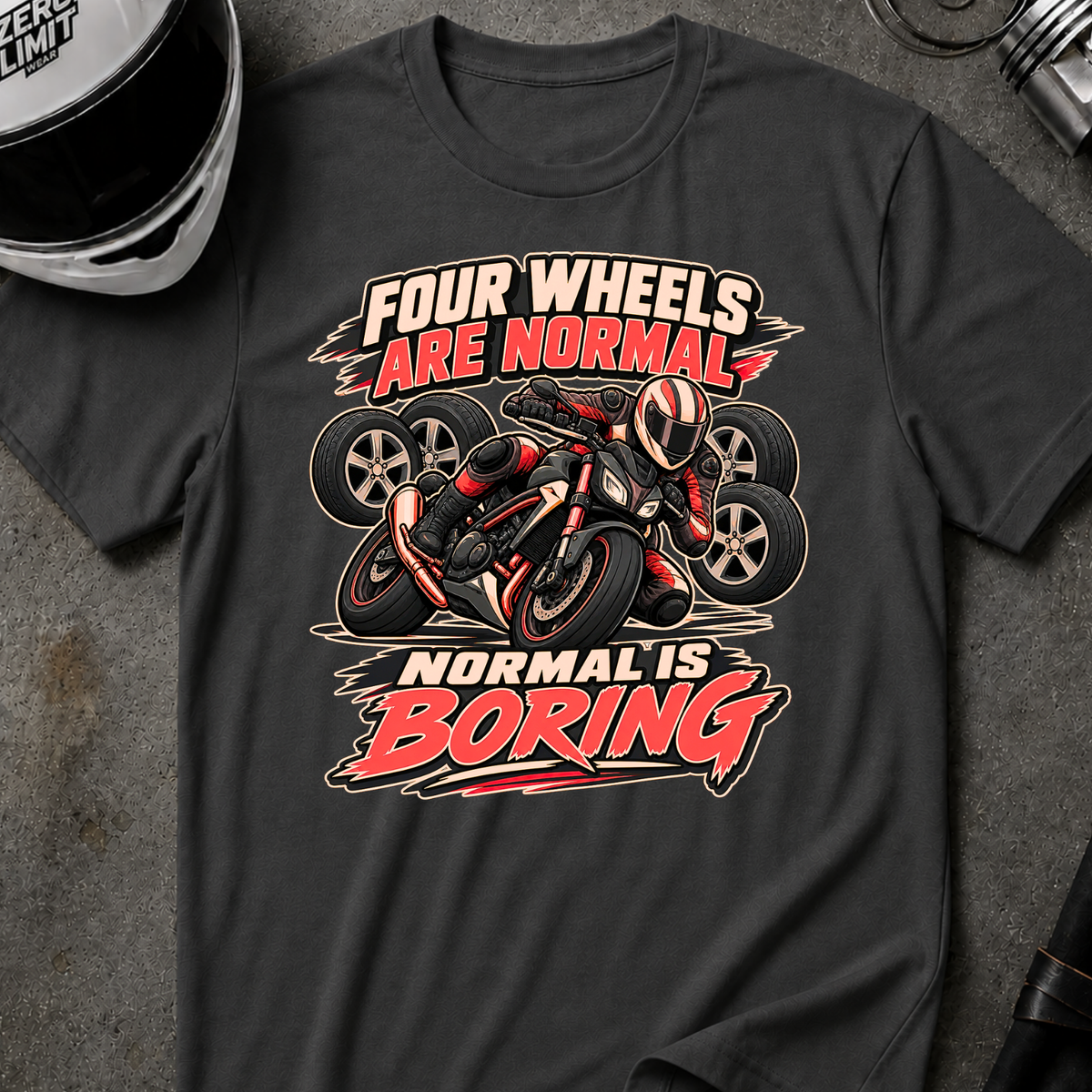 NORMAL IS BORING T-SHIRT