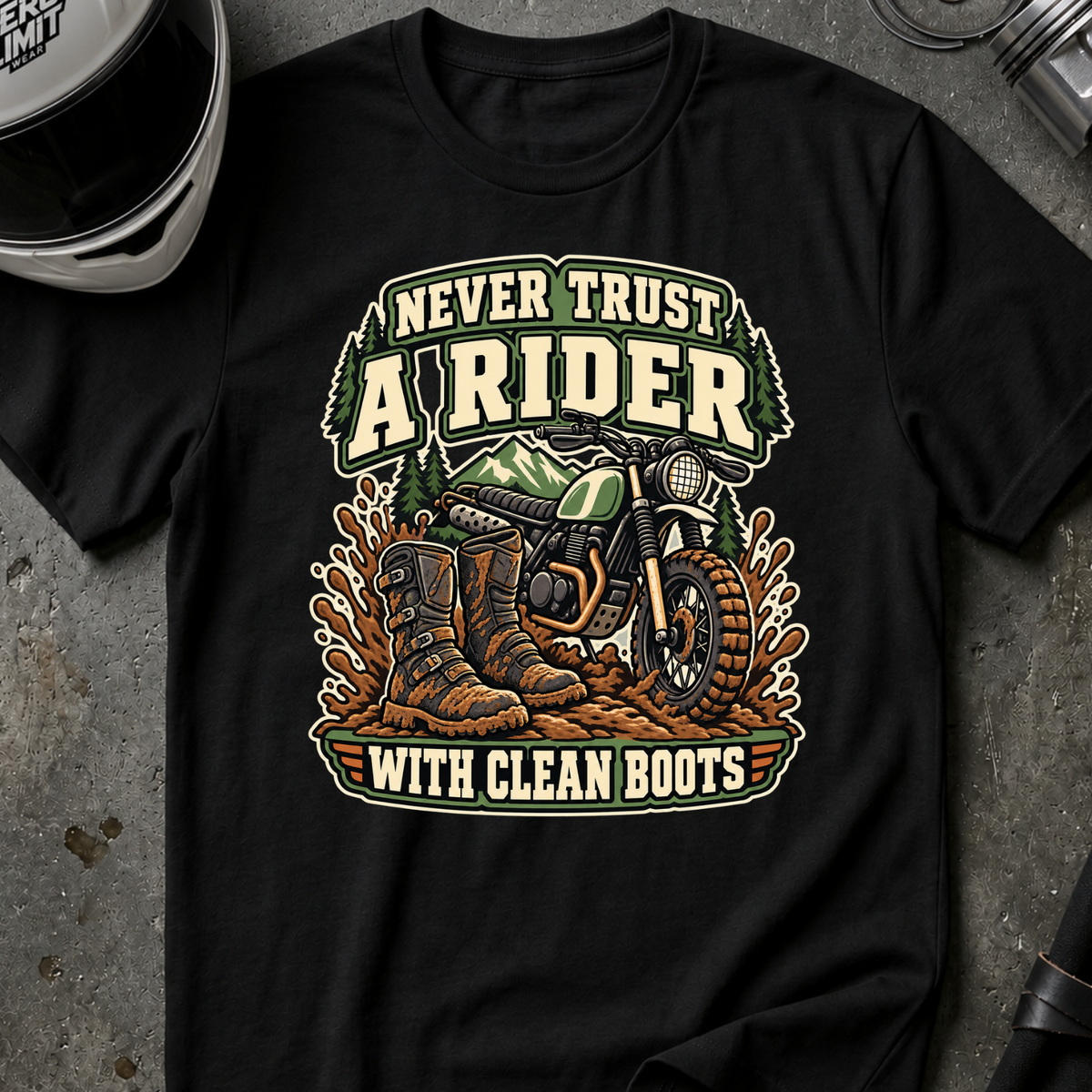 NEVER TRUST CLEAN BOOTS T-SHIRT