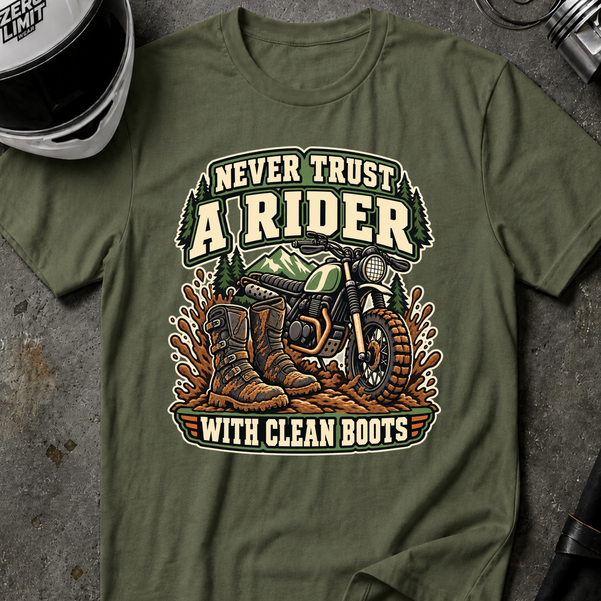 NEVER TRUST CLEAN BOOTS T-SHIRT