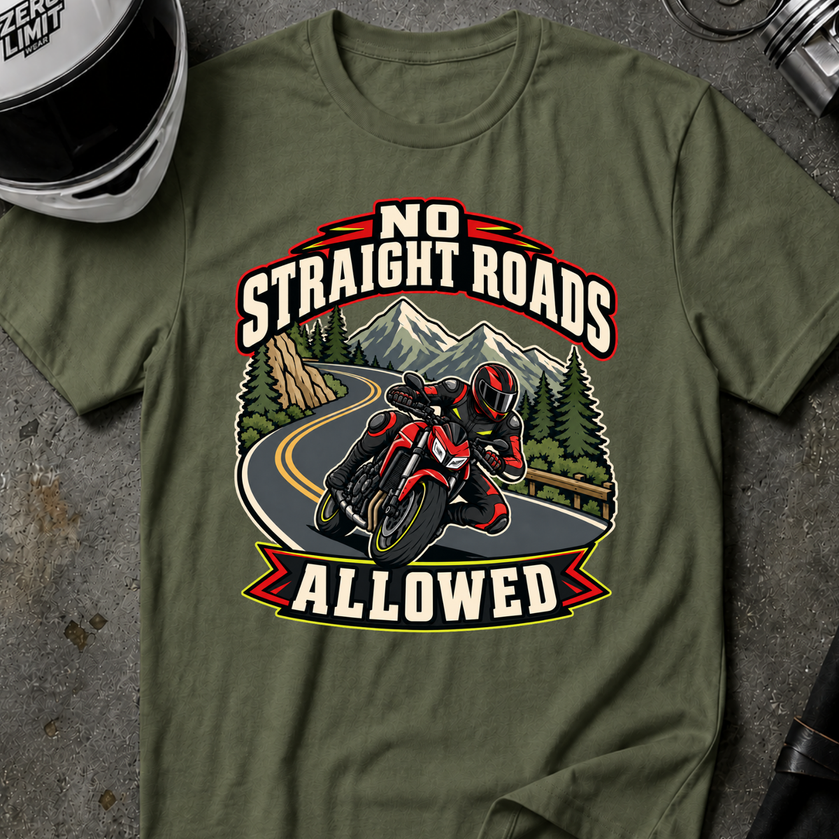 NO STRAIGHT ROAD ALLOWED T-SHIRT