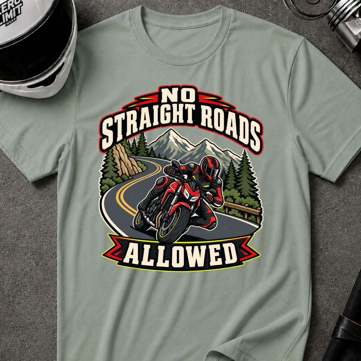NO STRAIGHT ROAD ALLOWED T-SHIRT