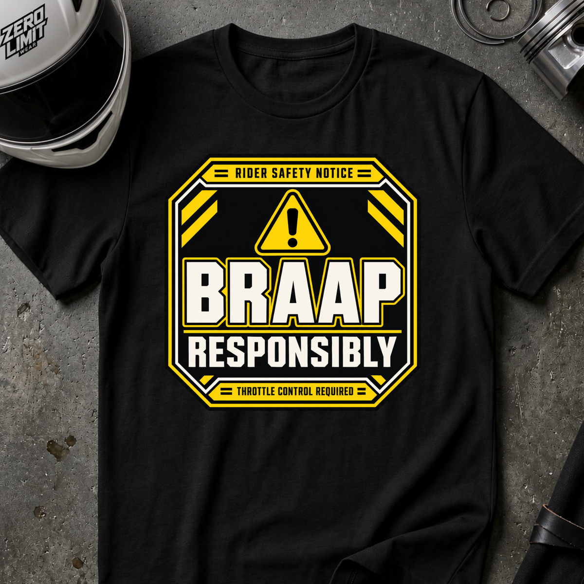 BRAAP RESONSIBLY T-SHIRT